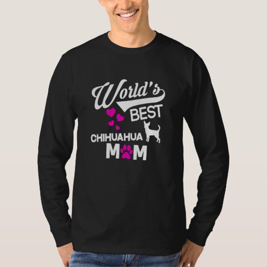 T-shirt World's Best Chihuahua Mom (Devant)