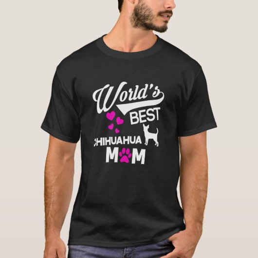 T-shirt World's Best Chihuahua Mom (Devant)