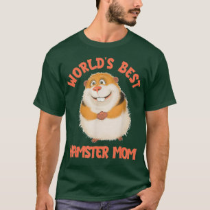 T-shirt Worlds Best Hamster Mom Drôle Citations