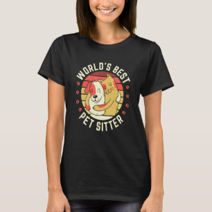 T-shirt Worlds Best Pet Sitter Four Kids Are My Specialty