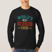 T-shirt World's Best Web Developer Job Title Web Developer (Devant)