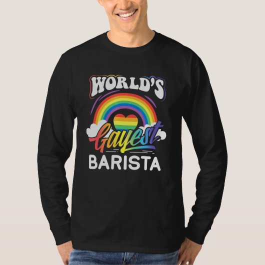 T-shirt Worlds Gayest Barista (Devant)