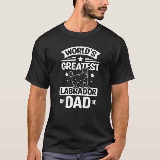 T-shirt World's greatest labrador dad Premium (Devant)