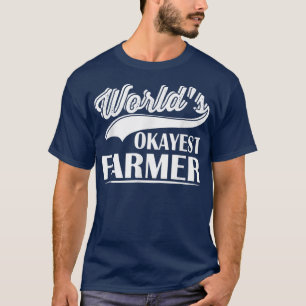 T-shirt World's Okayest