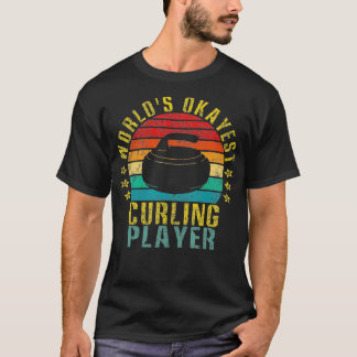 T-shirt Worlds Okayest Curling Player Funny Retro