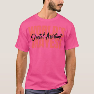 T-shirt Worlds Okayest Dental Assistant Dental Funny Denta