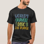 T-shirt Worlds Okayest Disque de Golf Joueurs Retro Frisbe (Devant)