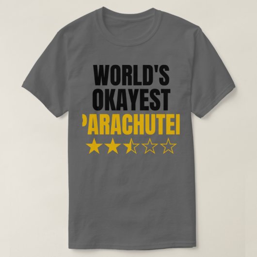 T-shirt Worlds okayest parachutant amusant amant parachuti (Design devant)