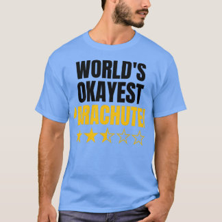 T-shirt Worlds okayest parachutant amusant amant parachuti