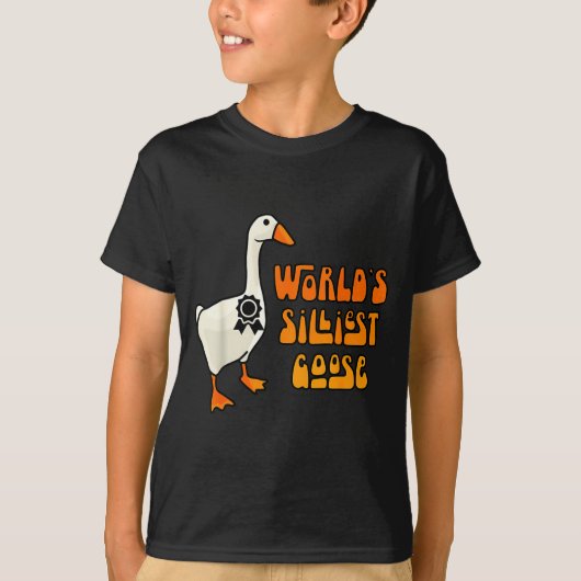 T-shirt World's Silliest Goose Funny Goose Lovers  (Devant)