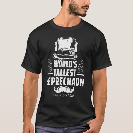T-shirt Worldu2019s Tallest Leprechaun  Irish Saint Patric (Devant)