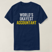 T-shirt Worldx27s Comptable Okayest Funny Comptabilité 1 (Design devant)