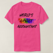 T-shirt Worldx27s Gayest Accountant (Design devant)