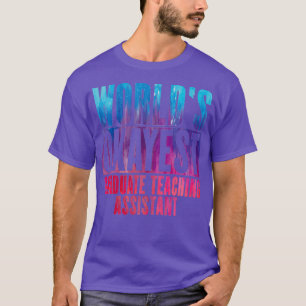 T-shirt Worldx27s meilleur assistant d'enseignement supéri
