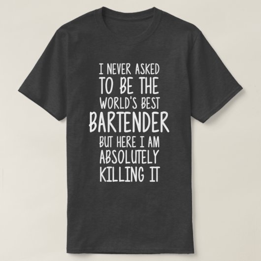T-shirt Worldx27s Meilleur barman 8 (Design devant)