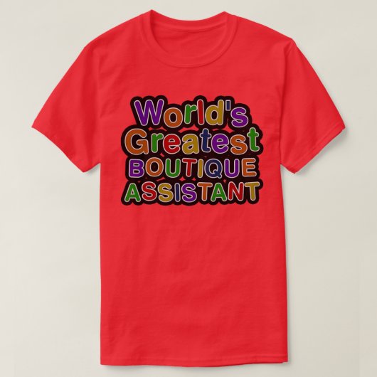 T-shirt Worldx27s Plus grand assistant BOUTIQUE (Design devant)