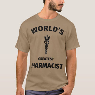 T-shirt Worldx27s plus grand pharmacien