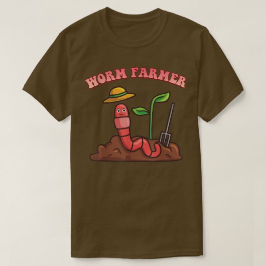 T-shirt Worm Farm Farmer Drôle Citation Sarcastique (Design devant)