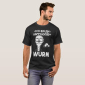T-shirt Worms I Ich Bin Ein Verrückter Wurm (Devant entier)