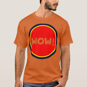 T-SHIRT WOW