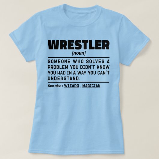 T-shirt Wrestler Noun Définition Wrestler Lover Amusant (Design devant)