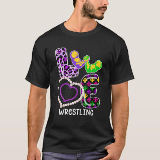 T-shirt Wrestling Sport Mardi Gras Funny Festival Party Lo