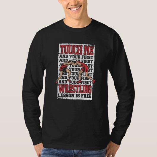 T-shirt Wrestling Touch me and your first wrestling lesson (Devant)