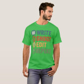 T-shirt Write Shoot Edit Repeat Filmmaker Funny Movie Dire (Devant entier)
