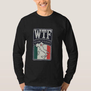 T-shirt WTF Bienvenue à Florence Firenze City Italie Carte