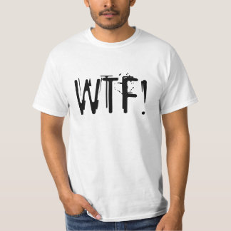 T-shirt WTF ! chemise