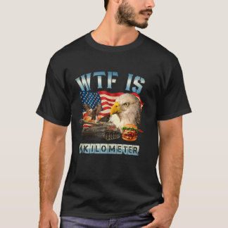 T-shirt WTF Est Un Kilomètre Eagle Badge Signature América