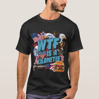T-shirt WTF is a kilometer family vintage gift