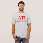 T-shirt WTF (où est la nourriture) (Devant entier)