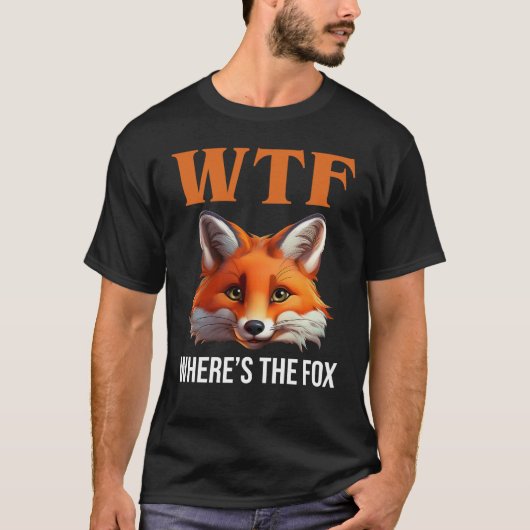 T-shirt WTF - Où est le Fox (Devant)