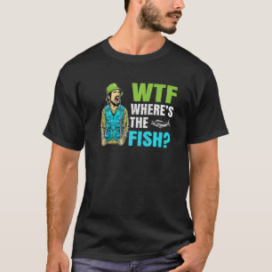 T-shirt Wtf Où Se Trouve La Déclaration De Pêcheur De Pois