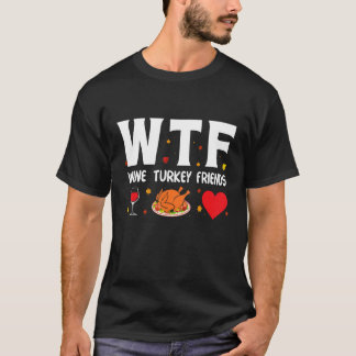 T-shirt Wtf Wine Turquie Amis 1