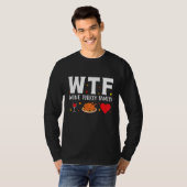 T-shirt Wtf Wine Turquie Famille Thanksgiving (Devant entier)