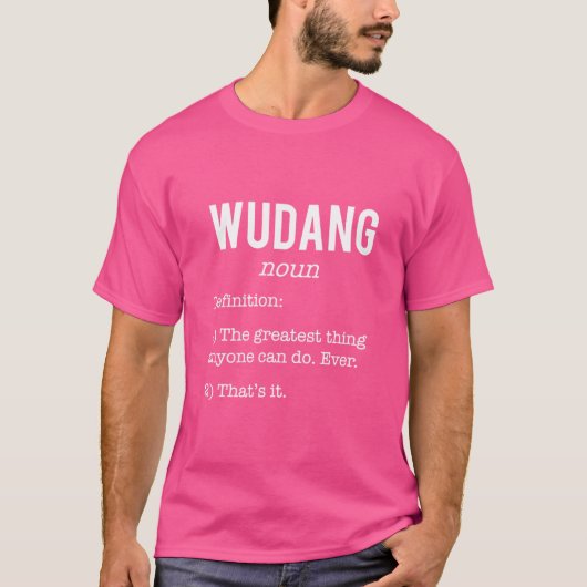 T-shirt Wudang Funny Définition Humour Kung Fu Loversteach (Devant)