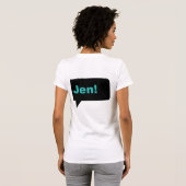 T-shirt WWHLH jen 2 (Dos entier)