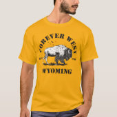 T-shirt Wyoming, Forever West (Devant)