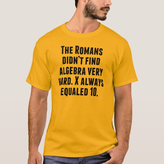 T-shirt X égale toujours 10 (Devant)