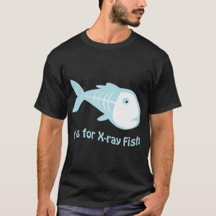 T-shirt X est pour Poisson à rayons X
