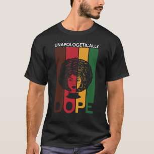 T-shirt Xe Dope sans apologisme Femme afro