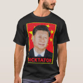 T-shirt Xi Jinping, Dicktator Parti Communiste Chinois Pré (Devant)