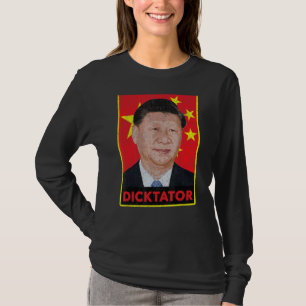 T-shirt Xi Jinping Dicktator Propagande communiste chinois