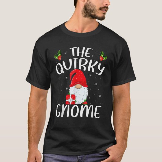 T-shirt Xmas Holiday Family Matching The Quirky Gnome Chri (Devant)