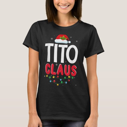 T-shirt Xmas Light Tito Santa Claus Christmas Matching Cos (Devant)