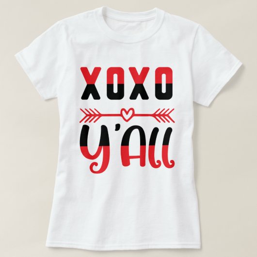 T-shirt XOXO Y'all Valentine (Design devant)