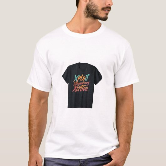 T-shirt Xploit Xtraordinaire (Devant)