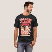 T-shirt Y A Sleigh Queen Sleigh Girl Gingerbread Coffee Ch (Devant entier)